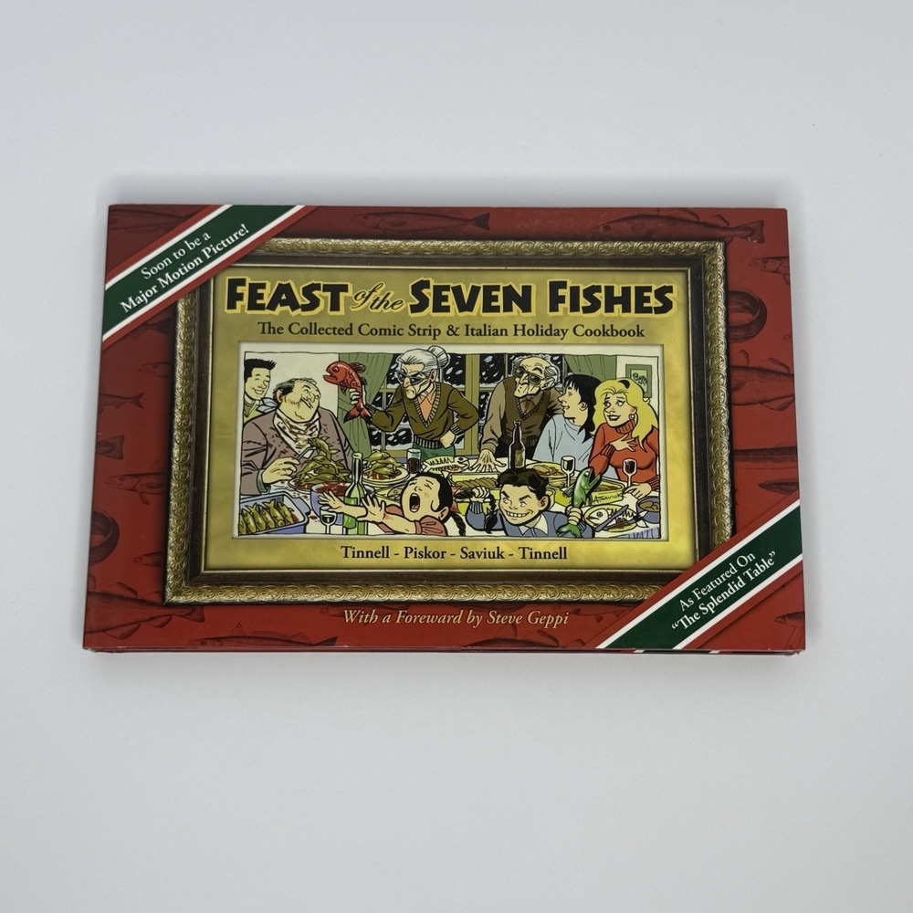 Feast of the Seven Fishes Robert‎ Tinnell HCDJ Collected Comic Strip & Cookbook